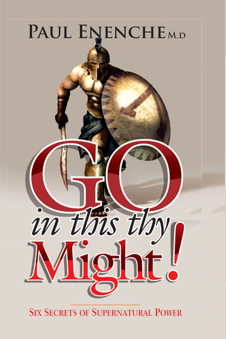 Go In This Thy Might