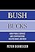 Bush Bucks: How Public Service and Corporations Helped Make Jeb Rich