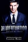 The Infatuation by Lauren Rowe