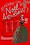 Noël, le kit de survie ! by Marianne Levy