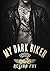 My Dark Biker (Ghosts of th...