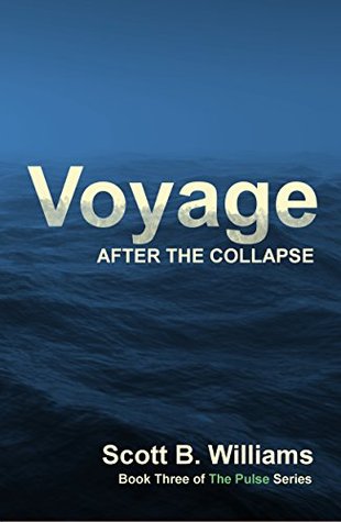 Voyage After the Collapse (The Pulse, #3)
