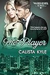The Player (Wagered Hearts, #4)