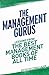 The Management Gurus: Lessons from the Best Management Books of All Time