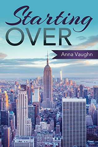 Starting Over  (Starting Over, #1)