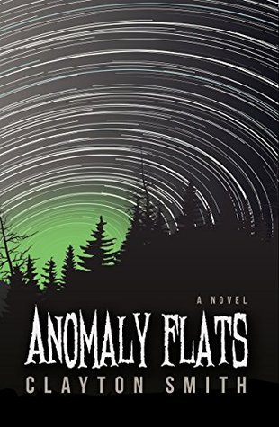Anomaly Flats (Kindle Edition)
