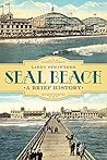 Seal Beach: A Bri...
