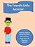 The Friendly Little Monster by Kaiya Gross The Friendly Little Monster by Kaiya Gross