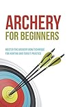 Archery for Begin...