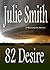 82 Desire by Julie Smith