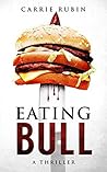 Eating Bull Book cover for Eating Bull