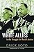 White Allies in the Struggle for Racial Justice by Drick Boyd