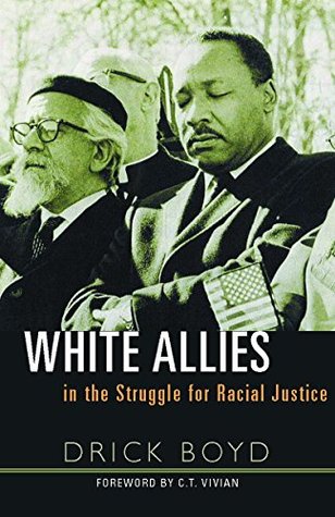 White Allies in the Struggle for Racial Justice (Kindle Edition)