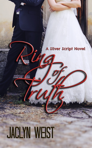 Read Ring of Truth (A Silver Script Novel)