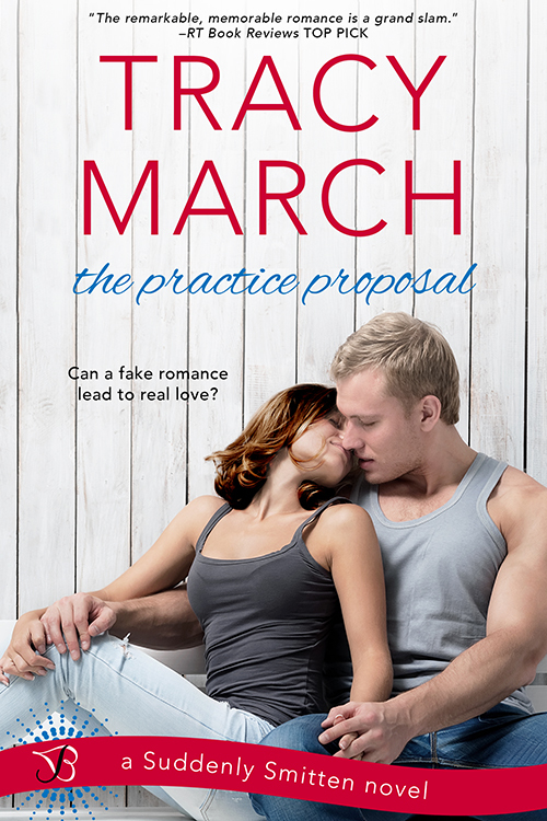 ebook download The Practice Proposal (Suddenly Smitten, #1)