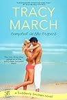 Tempted in the Tropics by Tracy March