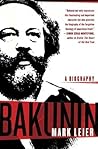 Bakunin: A Biography