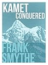 Kamet Conquered: ...