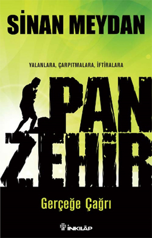 Panzehir - Gerçeğe Çağrı