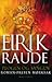 Eirik Raude - Plogen og sangen (Eirik Raude #2)