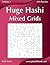 Huge Hashi Mixed Grids - Vo...