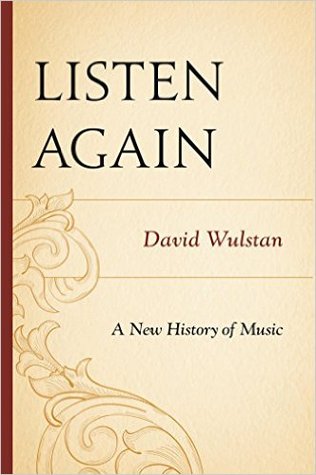 Listen Again: A New History of Music