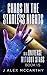 Chaos in the Starless Nights (In A Universe Without Stars #1.5)
