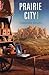 Prairie City