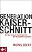 Generation Kaiserschnitt: Wie die moderne Geburtspraxis die Menschheit verändert (German Edition)