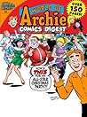 World of Archie Comics Digest #44 by Paul Kupperberg