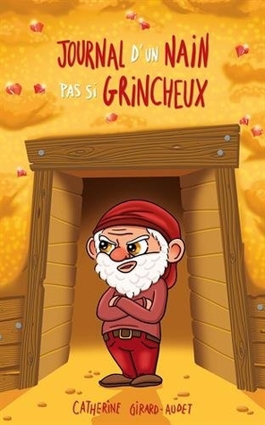 Journal d'un nain pas si grincheux (Paperback)