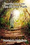 The Sacred Path (Courting The Lady Book 1)