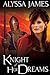 Knight of Her Dreams (Conqu...