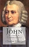John: Hymns & Commentary John: Hymns & Commentary
