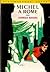Michel à Rome (Michel Thérais, #16)