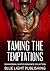 Taming the Temptations