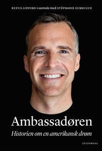 Ambassadøren - Historien om en amerikansk drøm