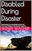 Disabled During Disaster: E...