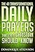 The 40 Transformational Daily Prayers That every Christian sh... by Ashley Myer