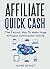 Affiliate Quick Cash