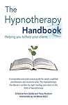The Hypnotherapy Handbook by Ann Jaloba