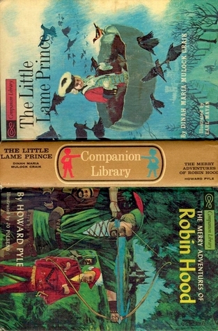 The Little Lame Prince / The Merry Adventures of Robin Hood (Companion Library)