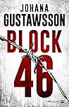 Block 46 by Johana Gustawsson