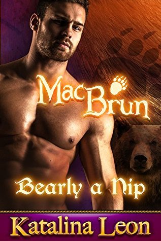 MacBrun, Bearly a Nip (Kindle Edition)