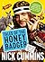Tales of the Honey Badger by Nick Cummins