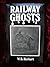 Railway ghosts by W.B. Herbert