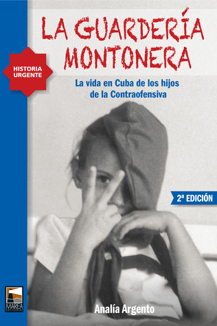 La guardería montonera (Paperback)