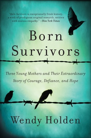 BORN SURVIVORS