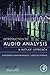 Introduction to Audio Analysis: A MATLAB® Approach
