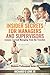 How to be a Good Manager and Supervisor, and How to Delegate: Lessons Learned from the Trenches: Insider Secrets for Managers and Supervisors (Business Professional Series Book 2)